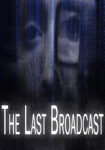 The Last Broadcast (1998)