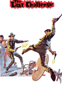 The Last Challenge (1967)
