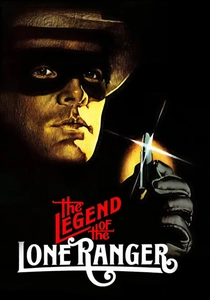 The Legend of the Lone Ranger (1981)