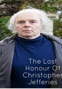 The Lost Honour of Christopher Jefferies (2014)
