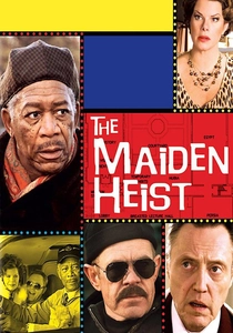The Maiden Heist (2009)