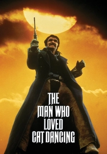 The Man Who Loved Cat Dancing (1973)