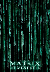 The Matrix Revisited (2001)