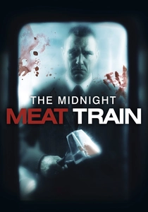 The Midnight Meat Train (2008)