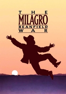 The Milagro Beanfield War (1988)