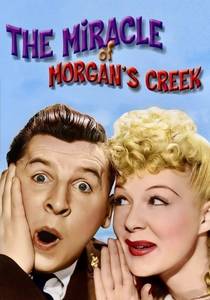 The Miracle of Morgan's Creek (1944)