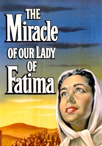 The Miracle of Our Lady of Fatima (1952)