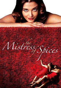 The Mistress of Spices (2005)