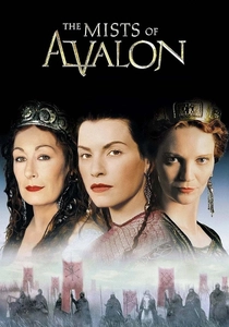 The Mists of Avalon (2001)