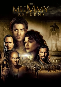 The Mummy Returns (2001)