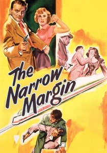 The Narrow Margin (1952)