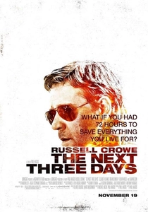 The Next Three Days (2010)