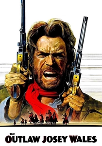 The Outlaw Josey Wales (1976)
