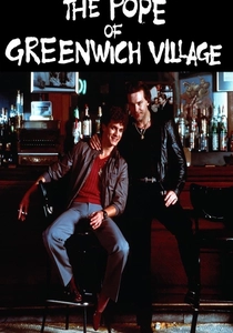 The Pope of Greenwich Village (1984)