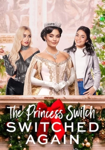 The Princess Switch: Switched Again (2020)