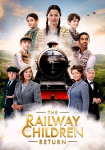 The Railway Children Return (2022)