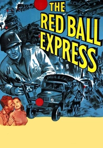 The Red Ball Express (1952)