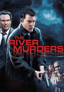 The River Murders (2011)