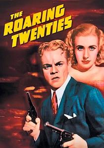 The Roaring Twenties (1939)