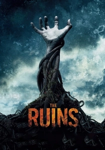 The Ruins (2008)