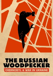 The Russian Woodpecker (2015)