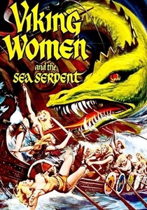 The Saga of the Viking Women and Their Voyage to the Waters of the Great Sea Serpent (1957)
