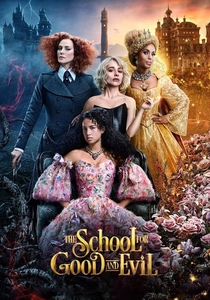 The School for Good and Evil (2022)