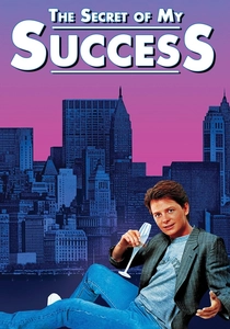 The Secret of My Success (1987)