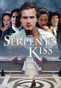 The Serpent's Kiss (1997)
