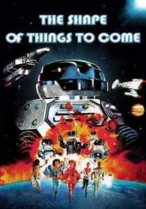 The Shape of Things to Come (1979)