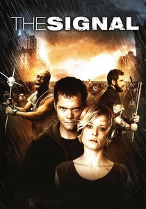 The Signal (2007)