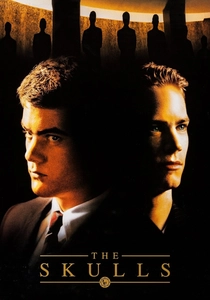 The Skulls (2000)