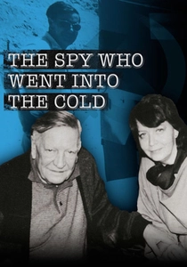 The Spy Who Went Into the Cold (2013)