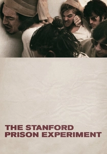 The Stanford Prison Experiment (2015)