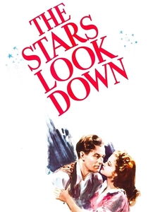 The Stars Look Down (1940)