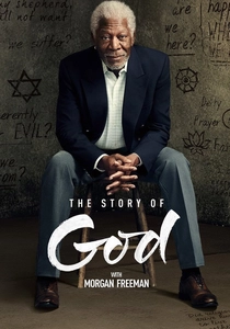 The Story of God with Morgan Freeman (2016)