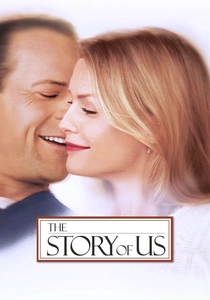 The Story of Us (1999)