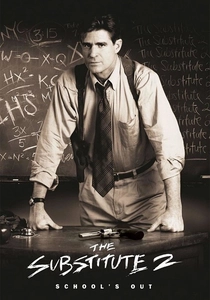 The Substitute 2: School's Out (1998)