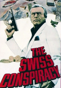 The Swiss Conspiracy (1976)