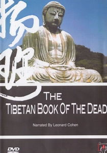 The Tibetan Book of the Dead: A Way of Life (1994)