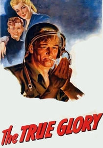 The True Glory (1945)