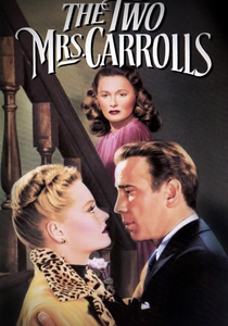 The Two Mrs. Carrolls (1947)