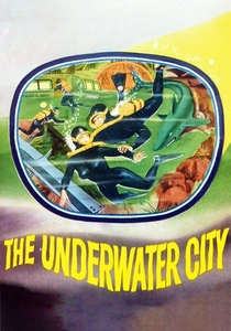 The Underwater City (1962)