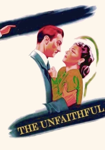 The Unfaithful (1947)