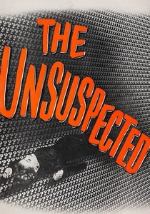 The Unsuspected (1947)