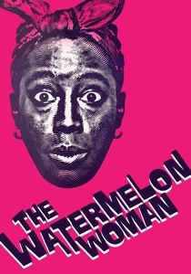 The Watermelon Woman (1996)