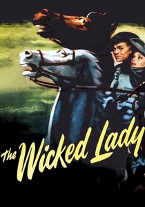 The Wicked Lady (1945)