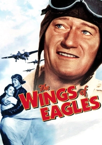 The Wings of Eagles (1957)
