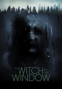 The Witch in the Window (2018)