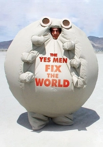 The Yes Men Fix the World (2009)
